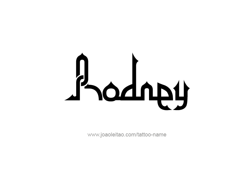 Tattoo Design  Name Rodney   