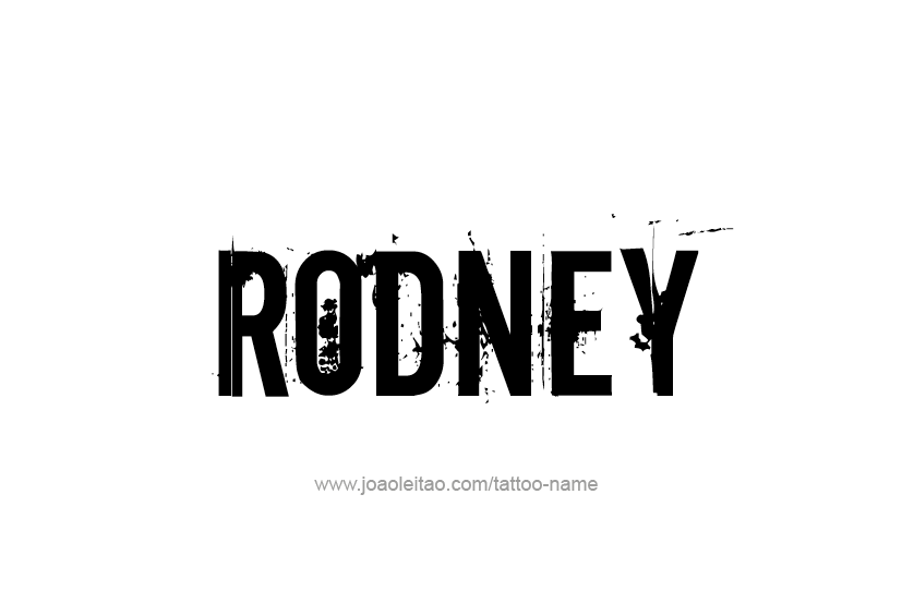 Tattoo Design  Name Rodney   
