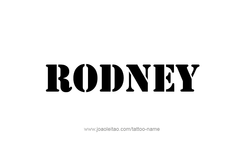 Tattoo Design  Name Rodney   