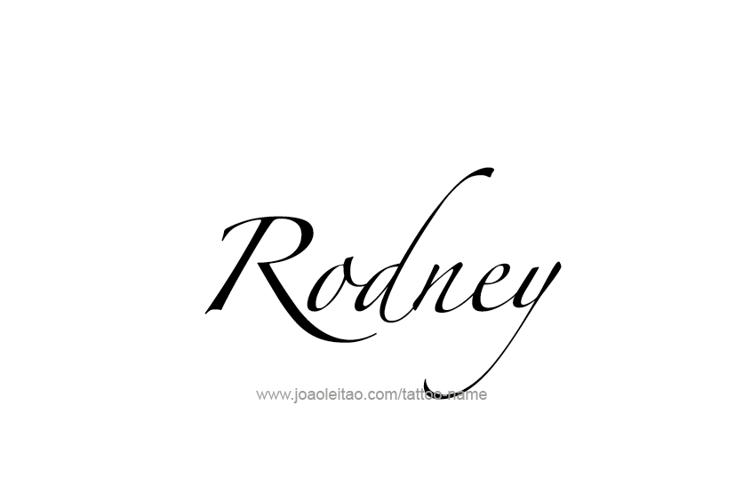 Tattoo Design  Name Rodney   