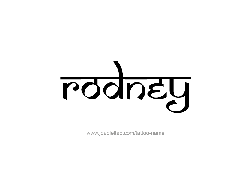 Tattoo Design  Name Rodney   