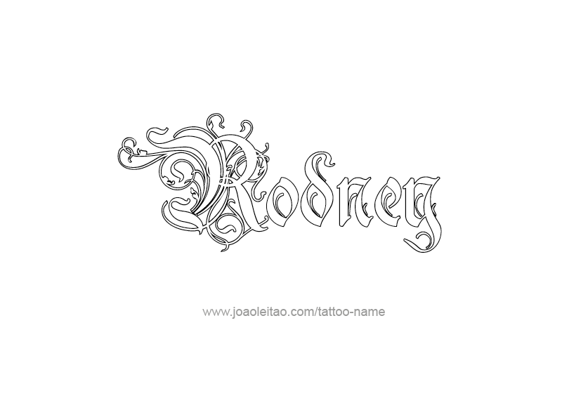 Tattoo Design  Name Rodney   