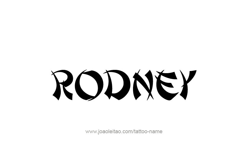 Tattoo Design  Name Rodney