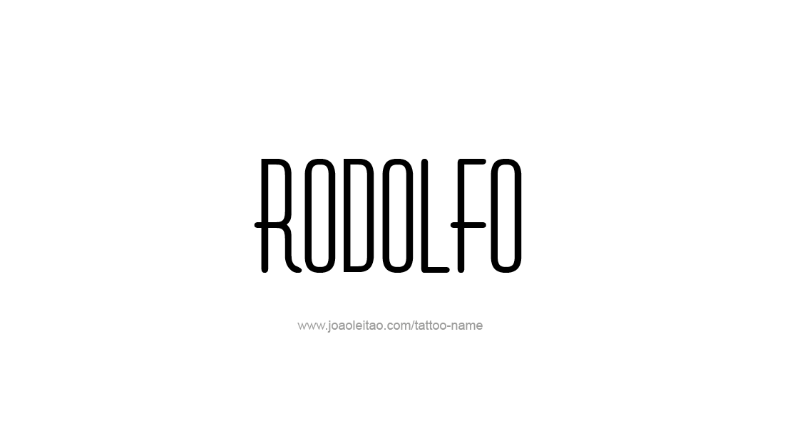 Tattoo Design  Name Rodolfo   