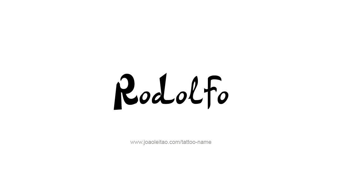 Tattoo Design  Name Rodolfo   