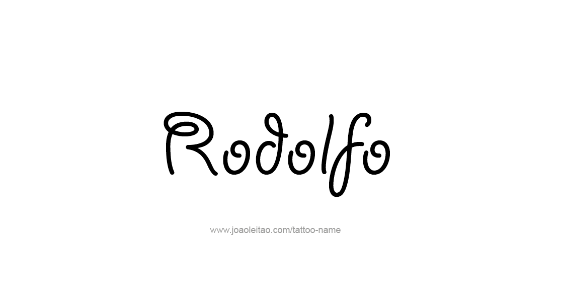 Tattoo Design  Name Rodolfo   