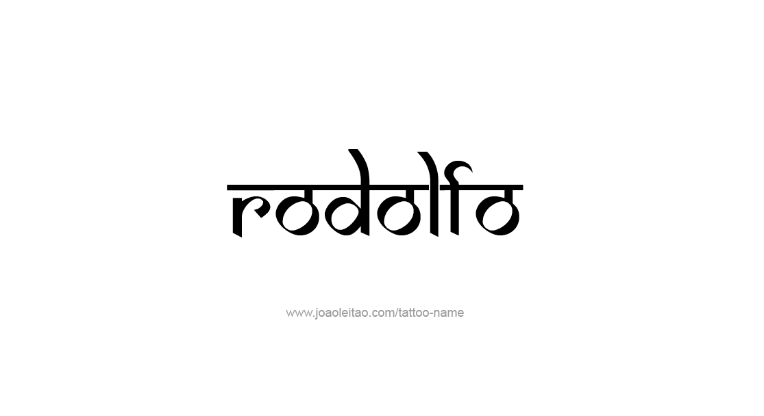 Tattoo Design  Name Rodolfo   