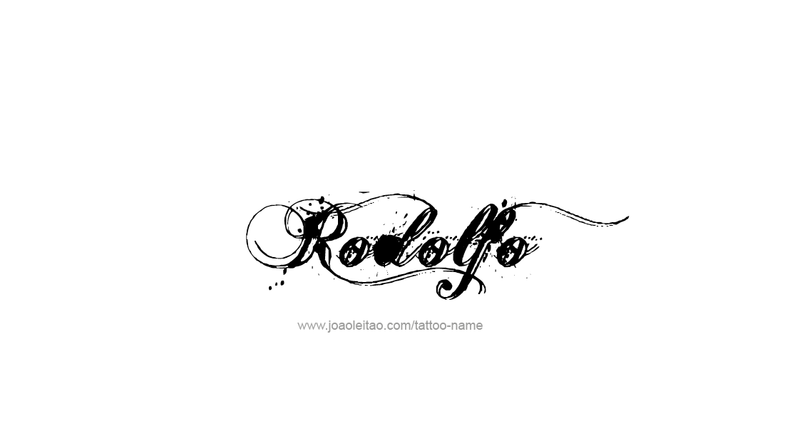 Tattoo Design  Name Rodolfo   