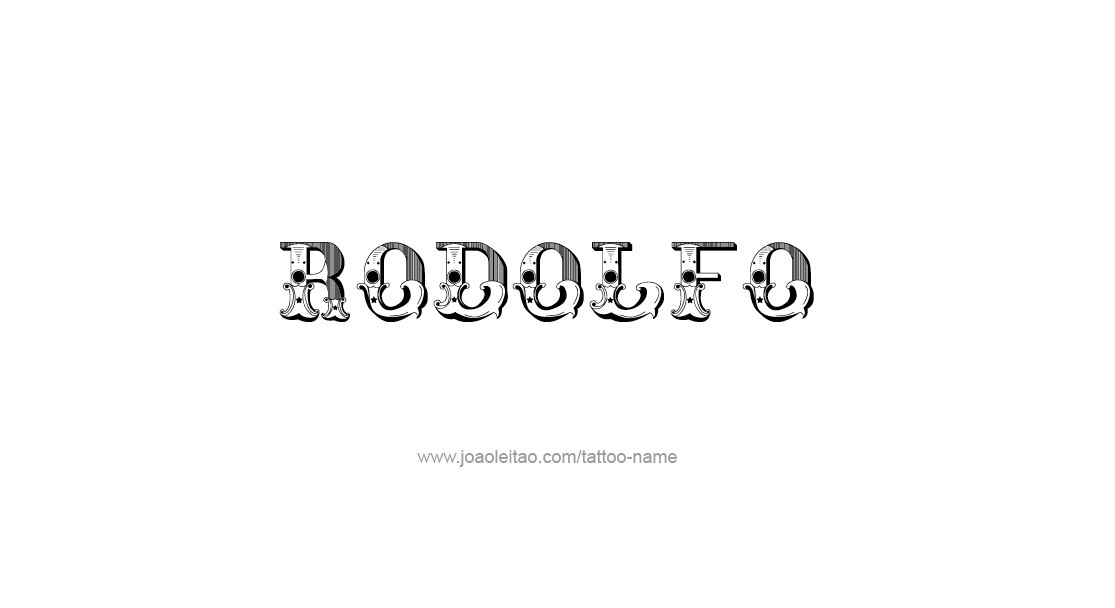 Tattoo Design  Name Rodolfo   