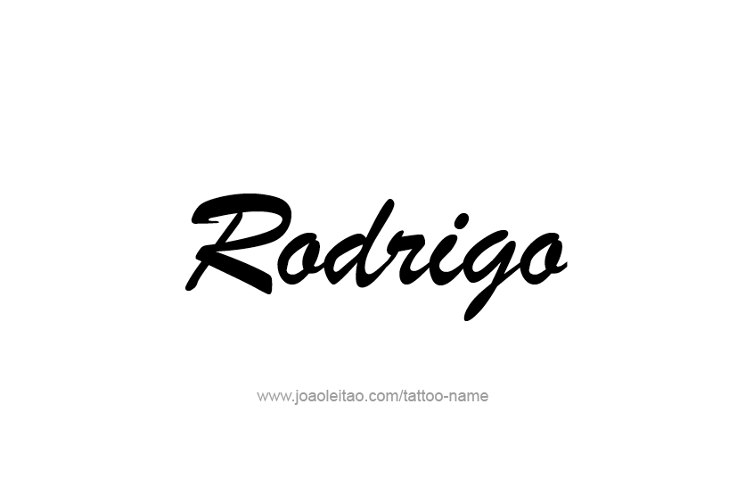 Tattoo Design  Name Rodrigo   