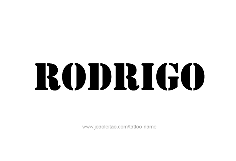 Tattoo Design  Name Rodrigo   