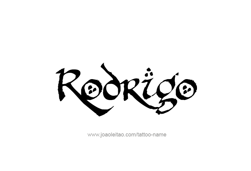Tattoo Design  Name Rodrigo   