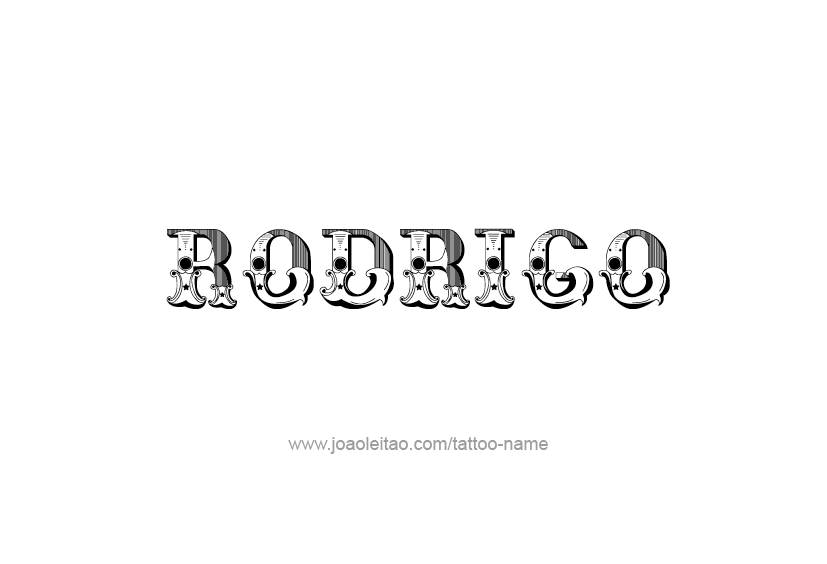 Tattoo Design  Name Rodrigo   