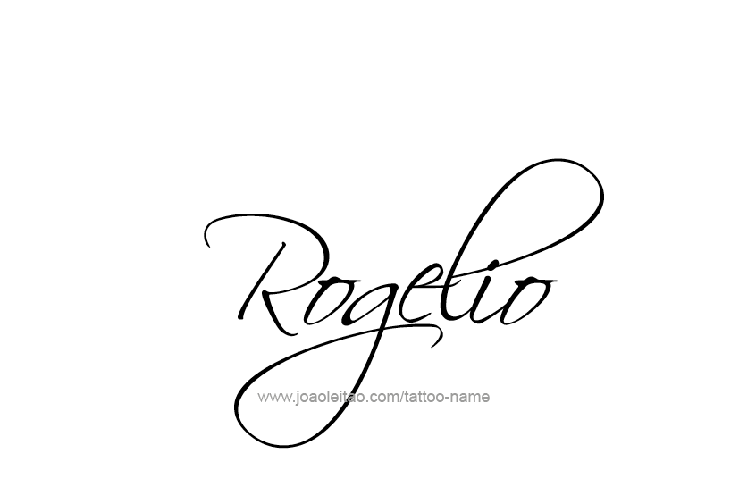 Tattoo Design  Name Rogelio   