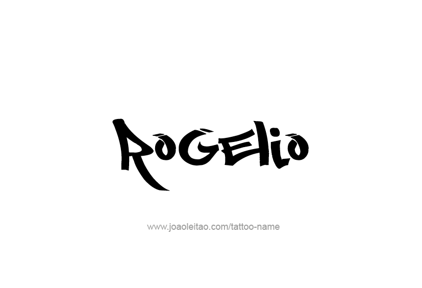 Tattoo Design  Name Rogelio   