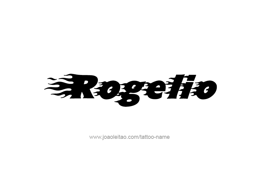 Tattoo Design  Name Rogelio   