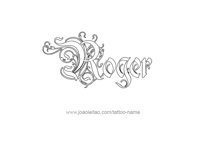 Tattoo Design  Name Roger   