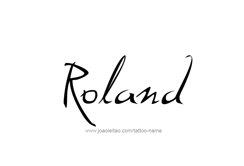 Tattoo Design  Name Roland   