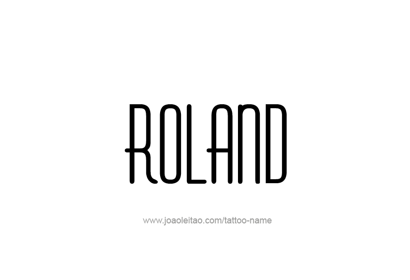 Tattoo Design  Name Roland   