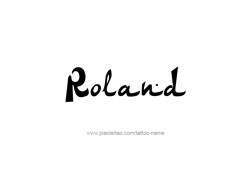 Tattoo Design  Name Roland   