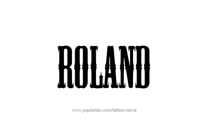 Tattoo Design  Name Roland   