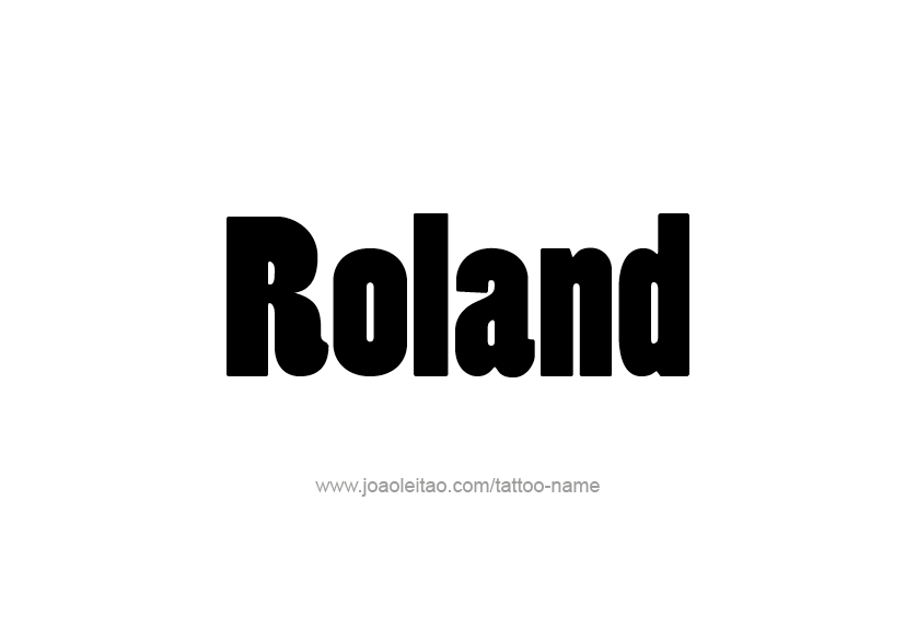 Tattoo Design  Name Roland   