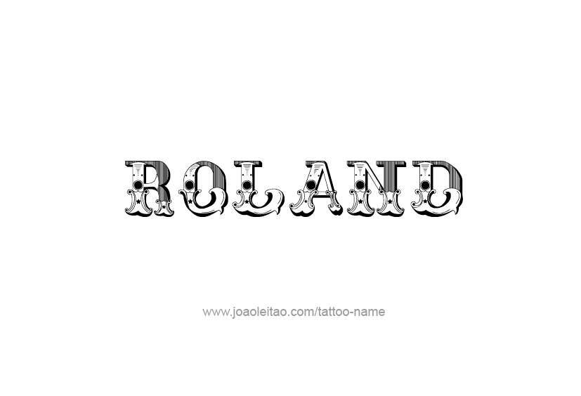 Tattoo Design  Name Roland   