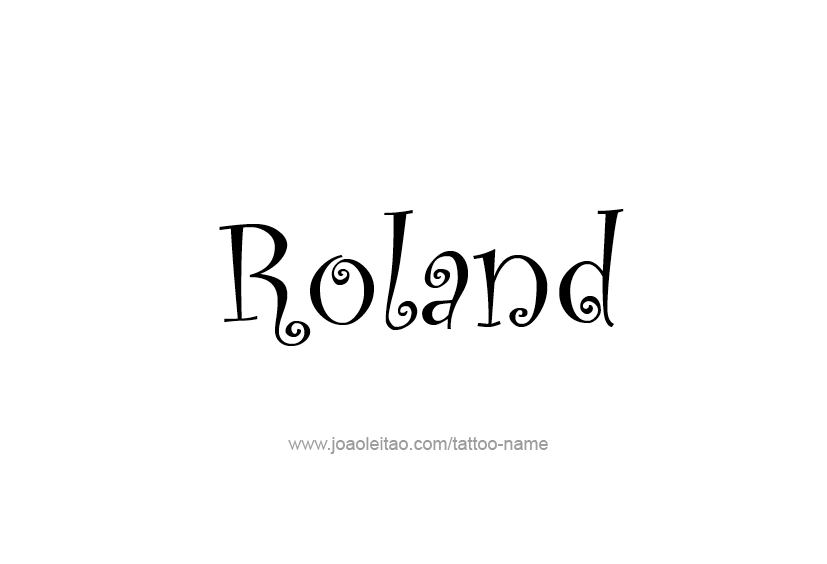 Tattoo Design  Name Roland   