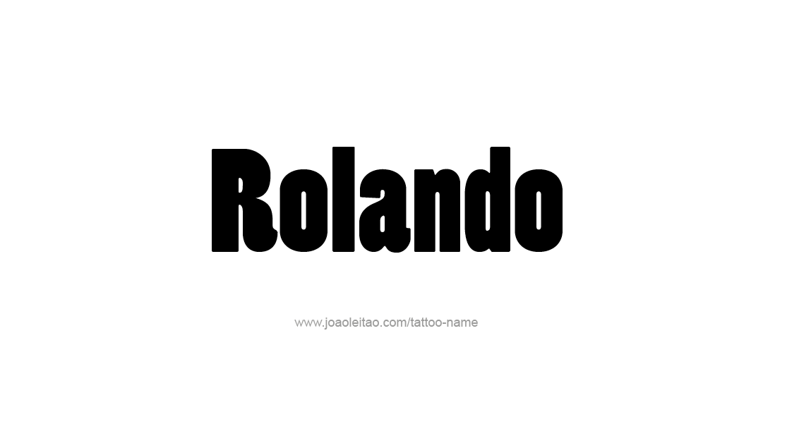 Tattoo Design  Name Rolando   