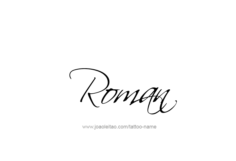 Tattoo Design  Name Roman   