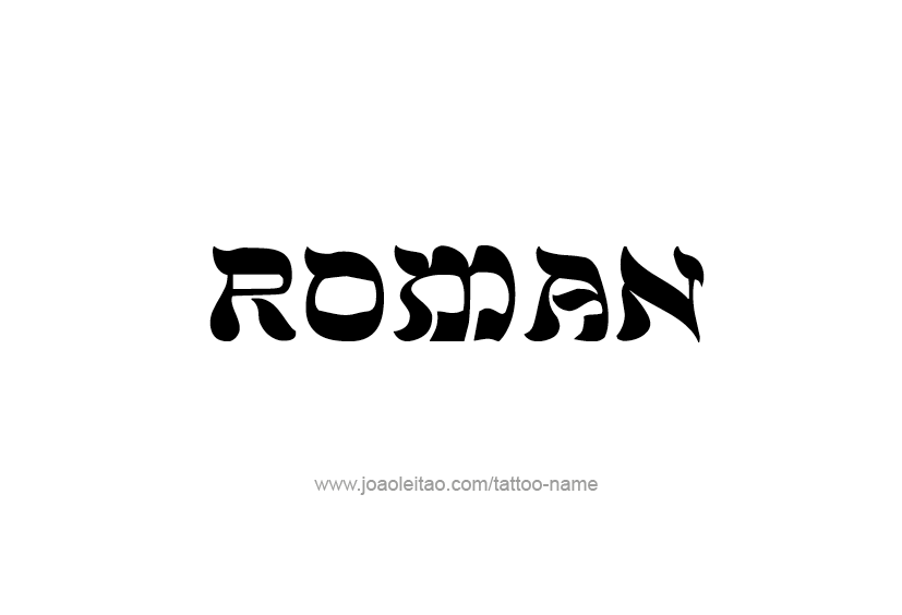 Tattoo Design  Name Roman   