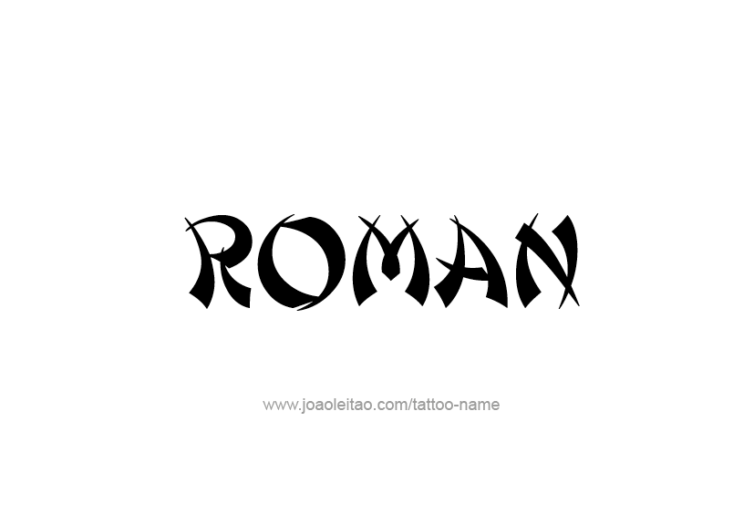 Tattoo Design  Name Roman   