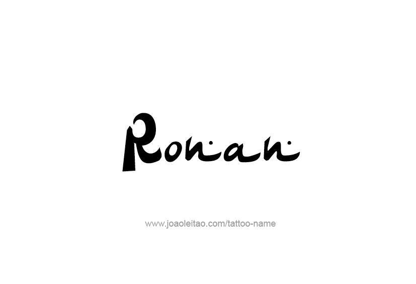 Tattoo Design  Name Ronan   