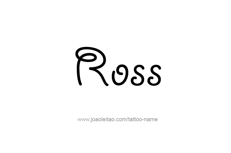 Tattoo Design  Name Ross   