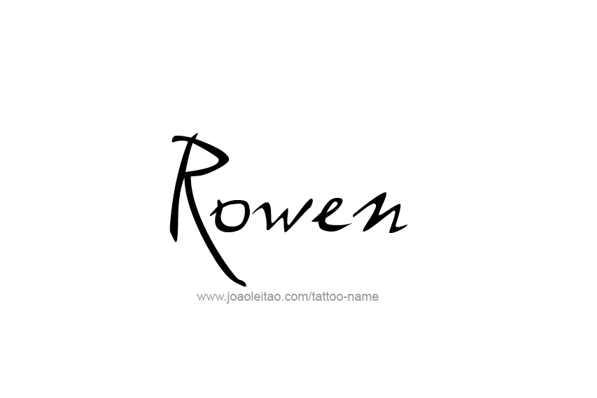 Tattoo Design  Name Rowen   