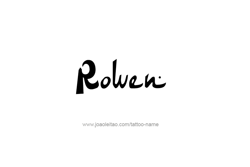 Tattoo Design  Name Rowen   