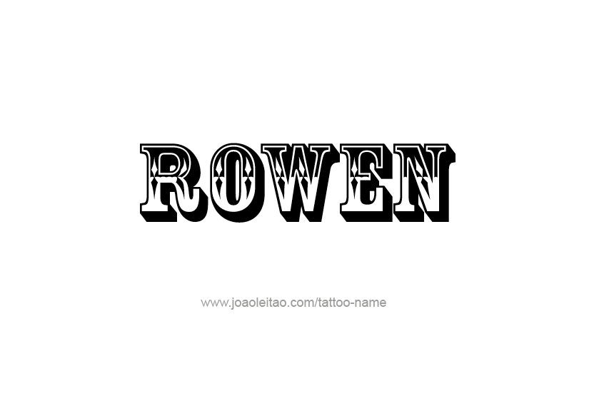 Tattoo Design  Name Rowen   