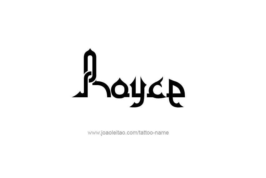 Tattoo Design  Name Royce   