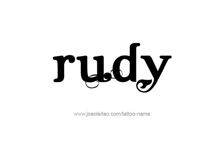 Tattoo Design  Name Rudy   