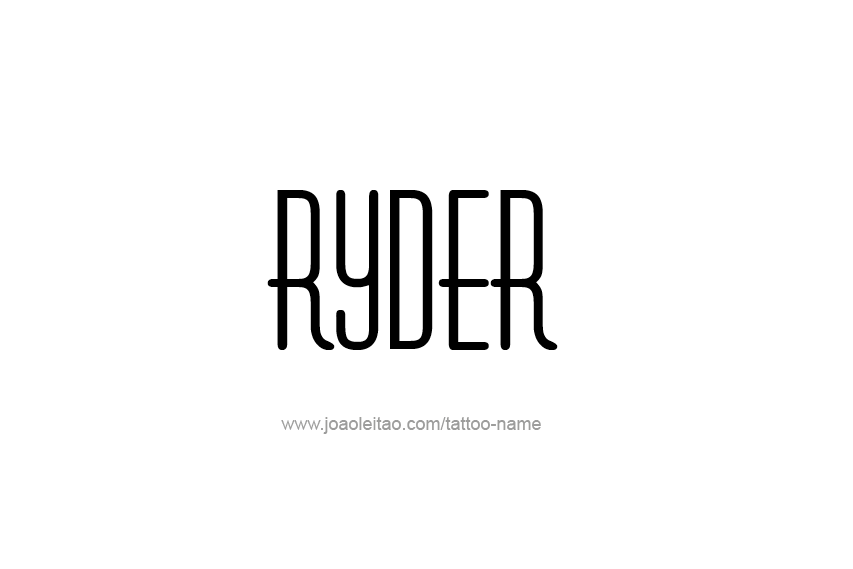 Tattoo Design  Name Ryder   