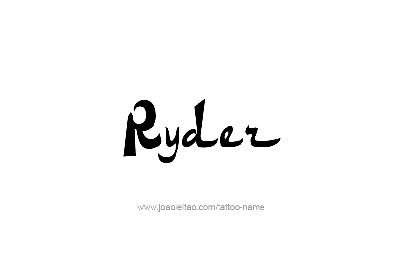 Tattoo Design  Name Ryder   