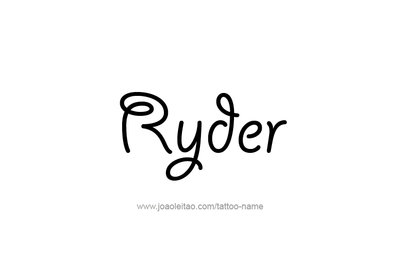 Tattoo Design  Name Ryder   