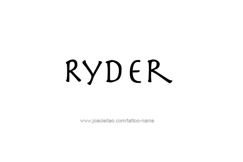 Tattoo Design  Name Ryder   