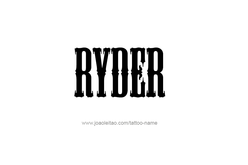 Tattoo Design  Name Ryder   