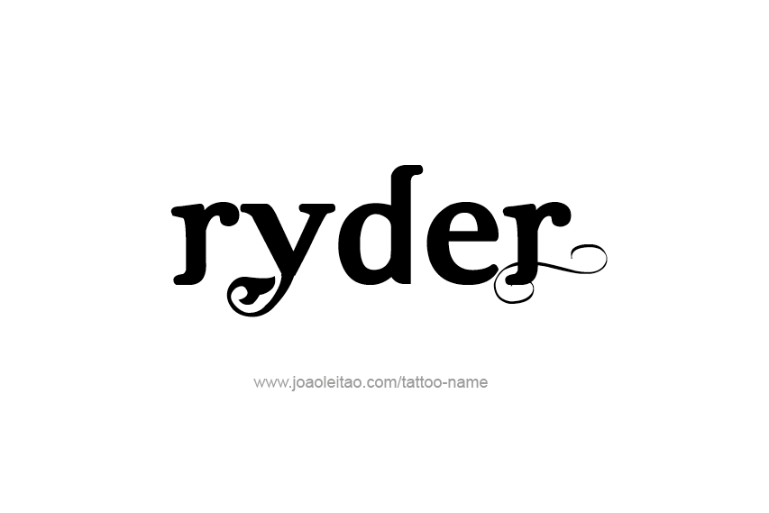 Tattoo Design  Name Ryder   