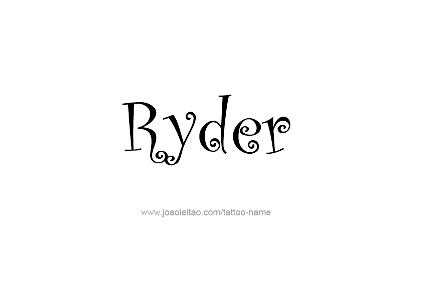 Tattoo Design  Name Ryder   