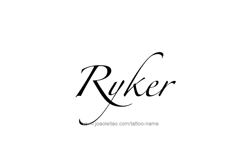 Tattoo Design  Name Ryker   