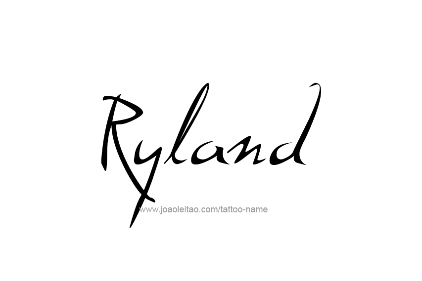 Tattoo Design  Name Ryland   