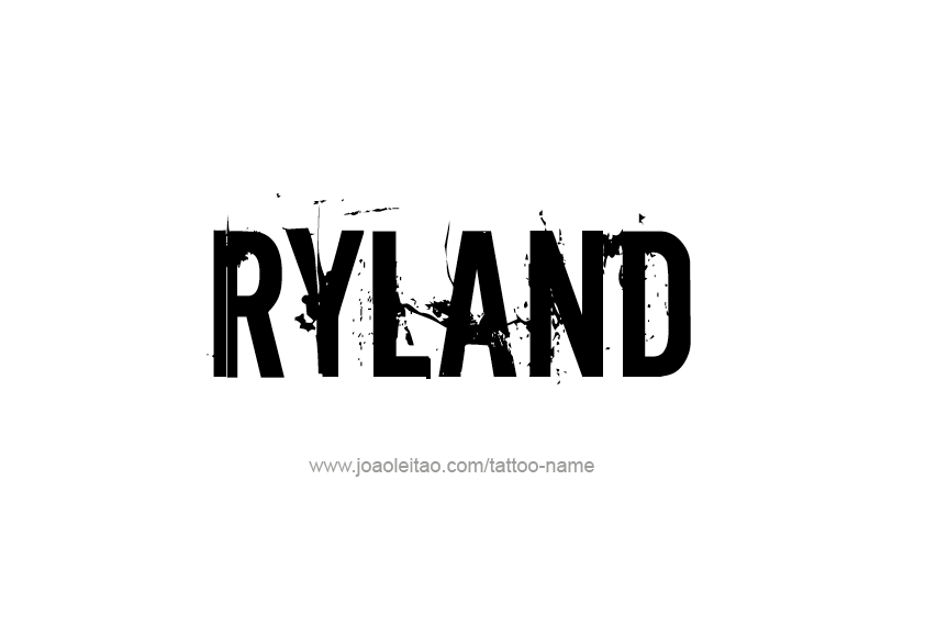 Tattoo Design  Name Ryland   