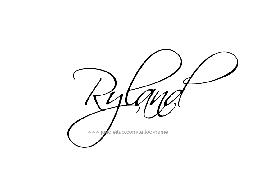 Tattoo Design  Name Ryland   